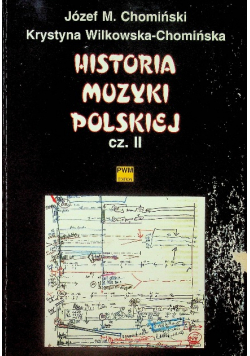 Historia muzyki polskiej Część II