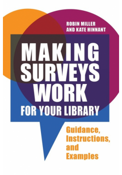 Making Surveys Work for Your Library