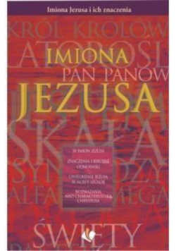 Imiona Jezusa i ich znaczenie