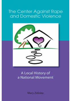 The Center Against Rape and Domestic Violence