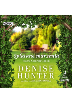Copper Creek Tom 2 Splątane marzenia