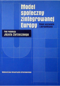 Model społeczny zintegrowanej Europy