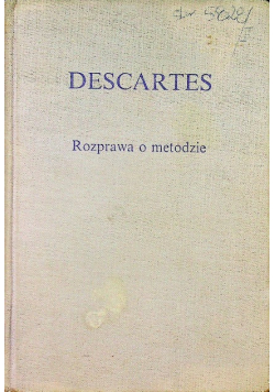 Descartes Rozprawa o metodzie