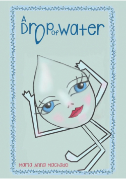 A Drop of Water