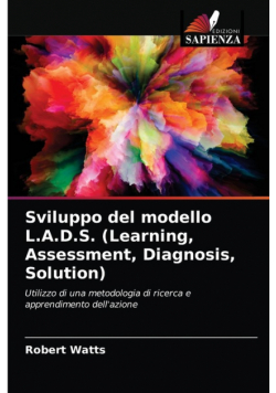 Sviluppo del modello L.A.D.S. (Learning, Assessment, Diagnosis, Solution)