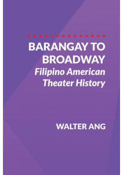 Barangay to Broadway