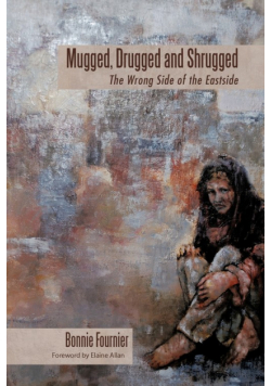 Mugged, Drugged and Shrugged