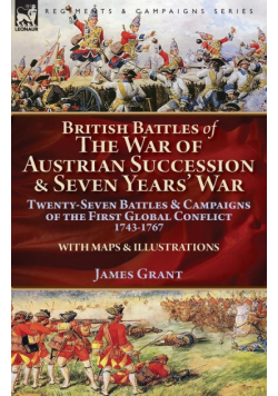 British Battles of the War of Austrian Succession & Seven Years' War