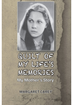 Quilt Of My Life's Memories