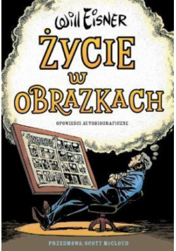 Mistrzowie komiksu. Życie w obrazkach
