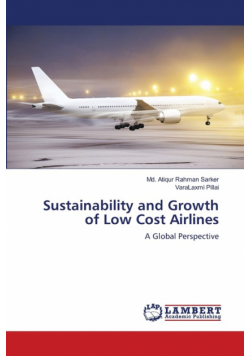Sustainability and Growth of Low Cost Airlines