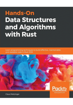 Hands-On Data Structures and Algorithms with Rust