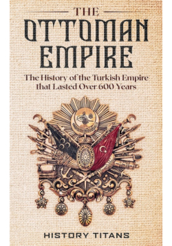 The Ottoman Empire