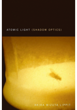 Atomic Light (Shadow Optics)