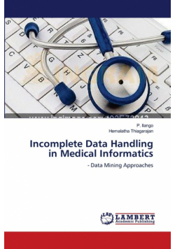 Incomplete Data Handling  in Medical Informatics