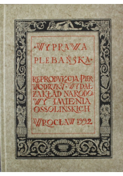 Wyprawa Plebanska reprint 1590 r