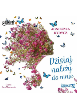 Dzisiaj należy do mnie audiobook