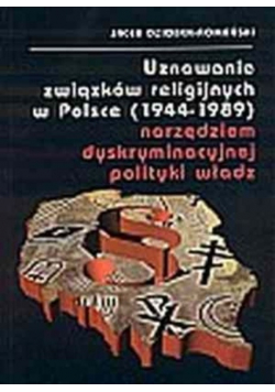 Uznawanie związków religijnych w Polsce 1944-1989