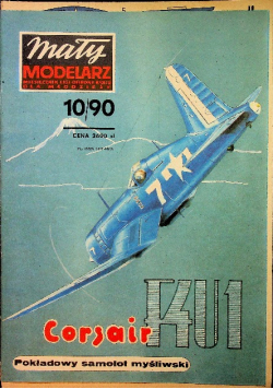 Mały modelarz nr 10 Pokładowy samolot myśliwski Vought F4U ID Corsair