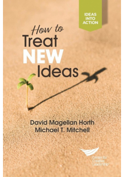 How to Treat New Ideas