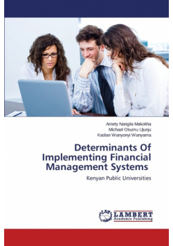 Determinants Of Implementing Financial Management Systems