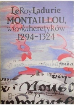 Montaillou wioska heretyków 1294 - 1324