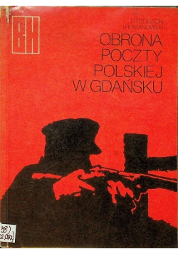 Obrona poczty polskiej w Gdańsku