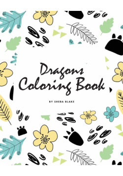 Dragons Coloring Book for Children (8x10 Coloring Book / Activity Book)