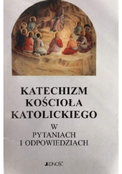 Katechizm Kościoła Katolickiego w pytaniach i odpowiedziach