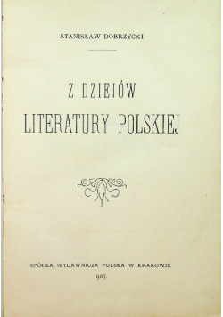 Z dziejów literatury polskiej 1907 r.