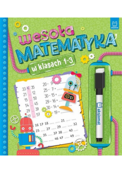 Wesoła matematyka w klasach 1-3