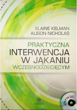 Praktyczna interwencja w jąkaniu wczesnodziecięcy