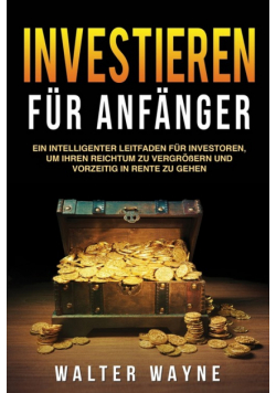 Investieren fur Anfanger (Investing for Beginners)