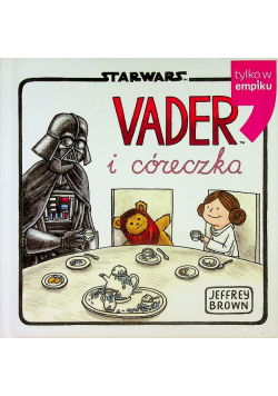 Star Wars Vader i córeczka Jeffrey Brown