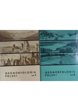 Geomorfologia Polski  tom 1 i 2