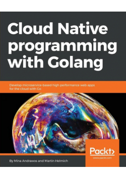 Cloud Native programming with Golang