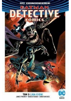 Batman Detective Comics T.3 Liga Cieni