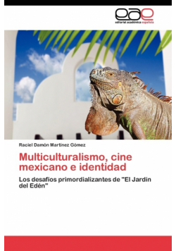 Multiculturalismo, cine mexicano e identidad