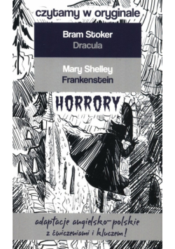 Czytamy w oryginale Dracula Frankenstein Horrory