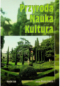 Przyroda nauka kultura