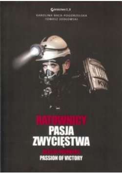 Ratownicy Pasja zwycięstwa