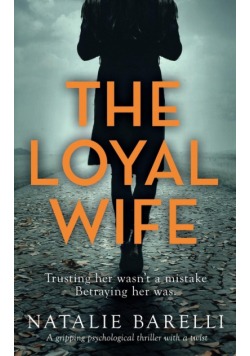 The Loyal Wife