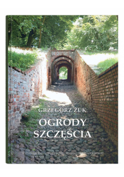 Ogrody szczęścia