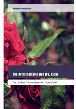 Die Kriminalfälle der Ms. Kicki