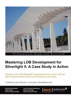 Mastering Lob Development for Silverlight 5