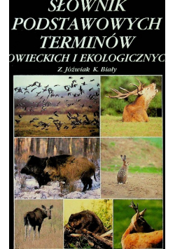 Słownik Podstawowych Terminów Łowieckich i Ekologicznych