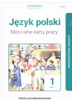 J. polski LO 1 Maturalne karty pracy ZR cz.1 2019