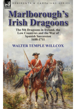 Marlborough's Irish Dragoons
