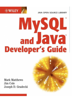 MySQL and Java Developer's Guide