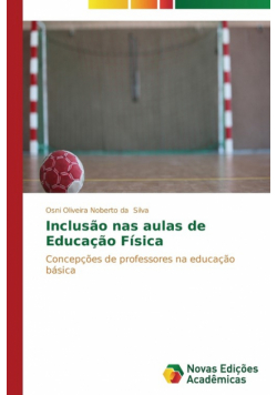 Inclusão nas aulas de Educação Física